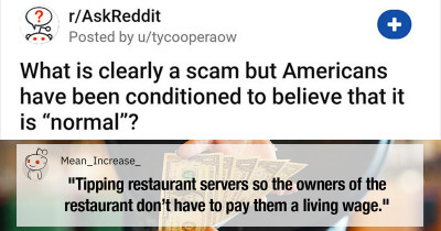 Pretty Obvious Scams That Americans Have Been Conditioned To Think Are Normal