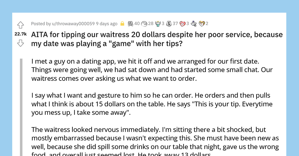 Woman's Date Plays A Cruel Game With Their Waitress's Tip So She Decides To Tip Her Anyway And Cuts Ties With The Guy
