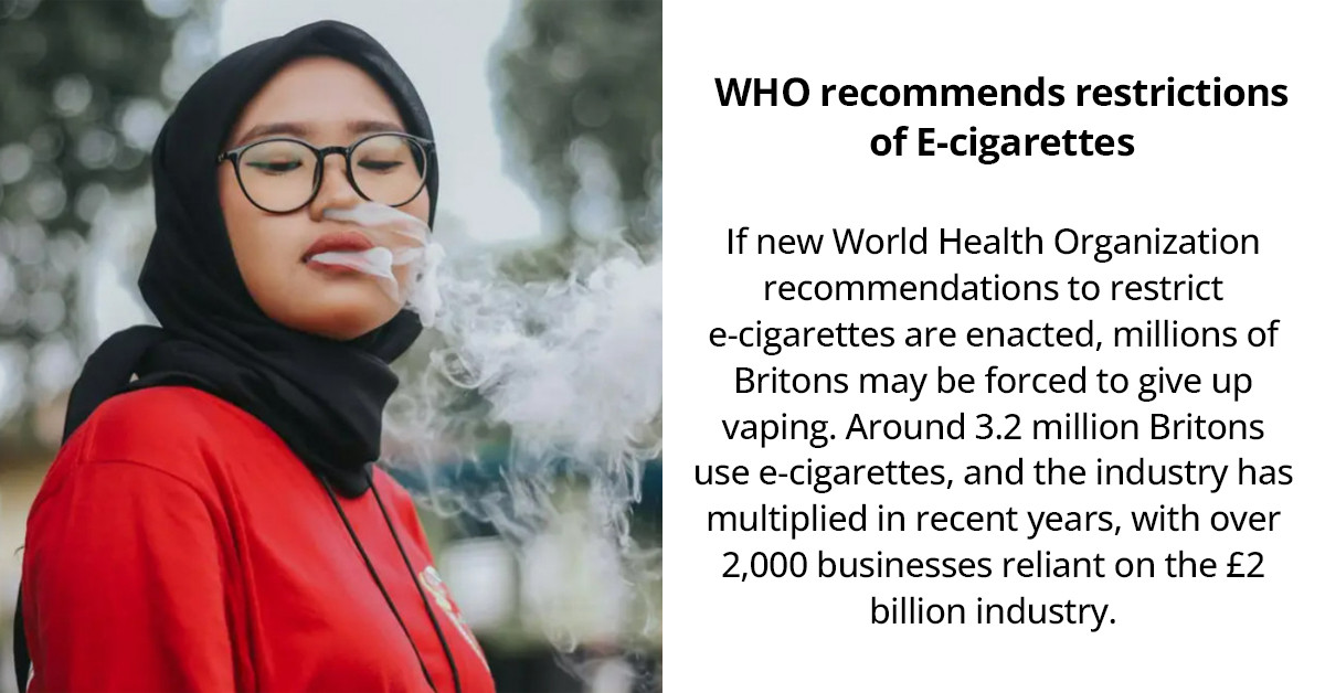 Over 3 Million British People Could Be Affected By A Proposed Ban On Vaping And E-Cigarettes