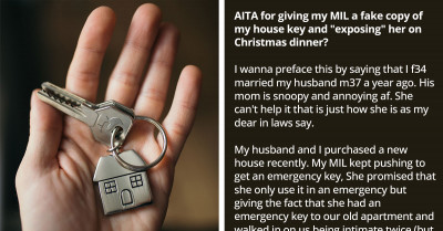 Woman, Who Suspects That Her Mother-In-Law Is Just Being Nosey, Gives Her A Fake House Key