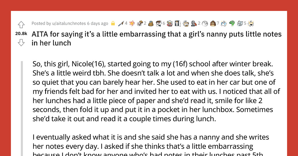 High School Student Gets Ridiculed For Having Lunch Notes From Her Nanny