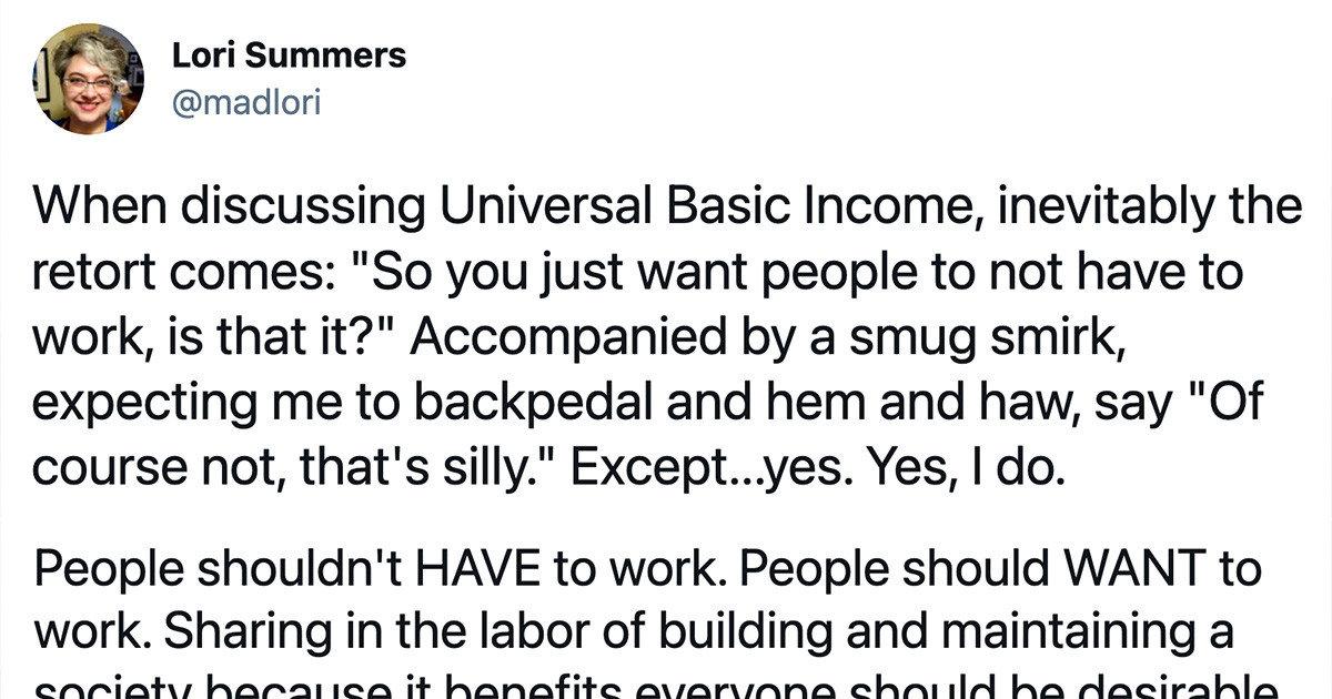 This Thread Makes Some Compelling Points About a Universal Basic Income and Building a Better Society for Us All