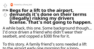 Man Refuses to Convey His Family Friend’s Sons to the Airport Because They Removed Their Seat Belts, and a Hot Drama Ensues