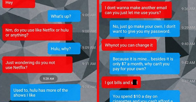 25 Times People Got Too Comfortable With Using Another Person’s Netflix Details and Got What They Deserved