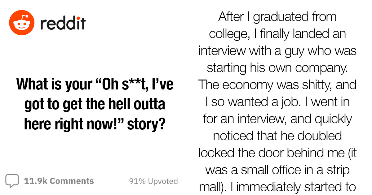 20 People Relive Their Hair-Raising "I Have To Get Out Of Here" Moments