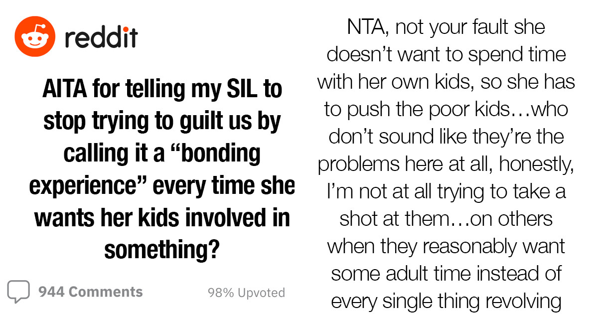 Reddit Reacts To A Woman's Absurd Sister-In-Law, Whose Definition Of Bonding Time With Kids Includes Dangerous Activities