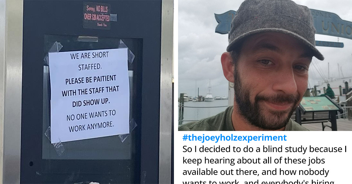 This Guy Applied To 60 Places That Were Hiring To Prove That People Are Willing To Work