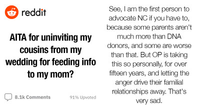 Man Bars Cousins From His Wedding After Finding Out That They've Been Updating His Estranged Mom About His Life For The Past 14 Years