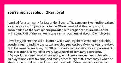 An Employee Was Told They Were Replaceable And Proceeded To Respond By Quitting To Build A More Successful Competing Business