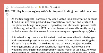 Man In Shock After Discovering What His Wife Truly Feels About Him Through Her Reddit Posts