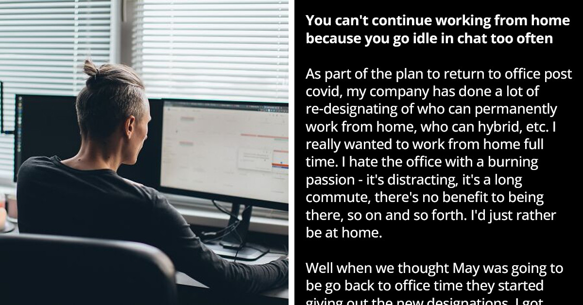 Dissatisfied Employee Fools The Managers Into Thinking He Is Working More Than He Is Because They Wouldn’t Let Him Work From Home
