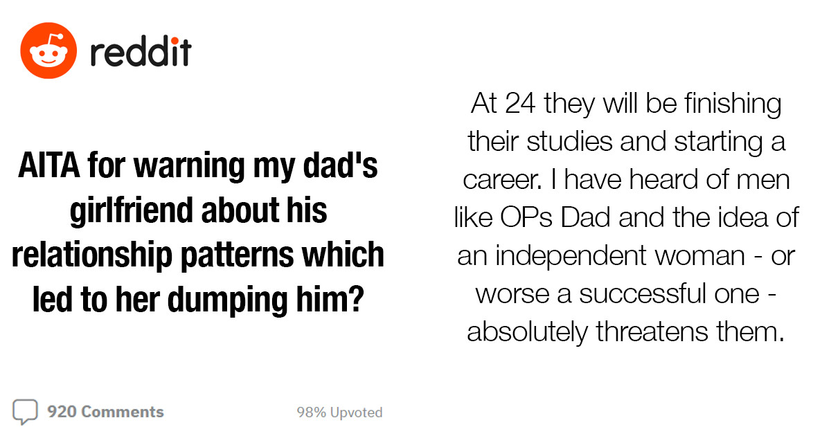Teen Asks If She Was Wrong For Warning Her Dad’s New Girlfriend About His Dating Patterns
