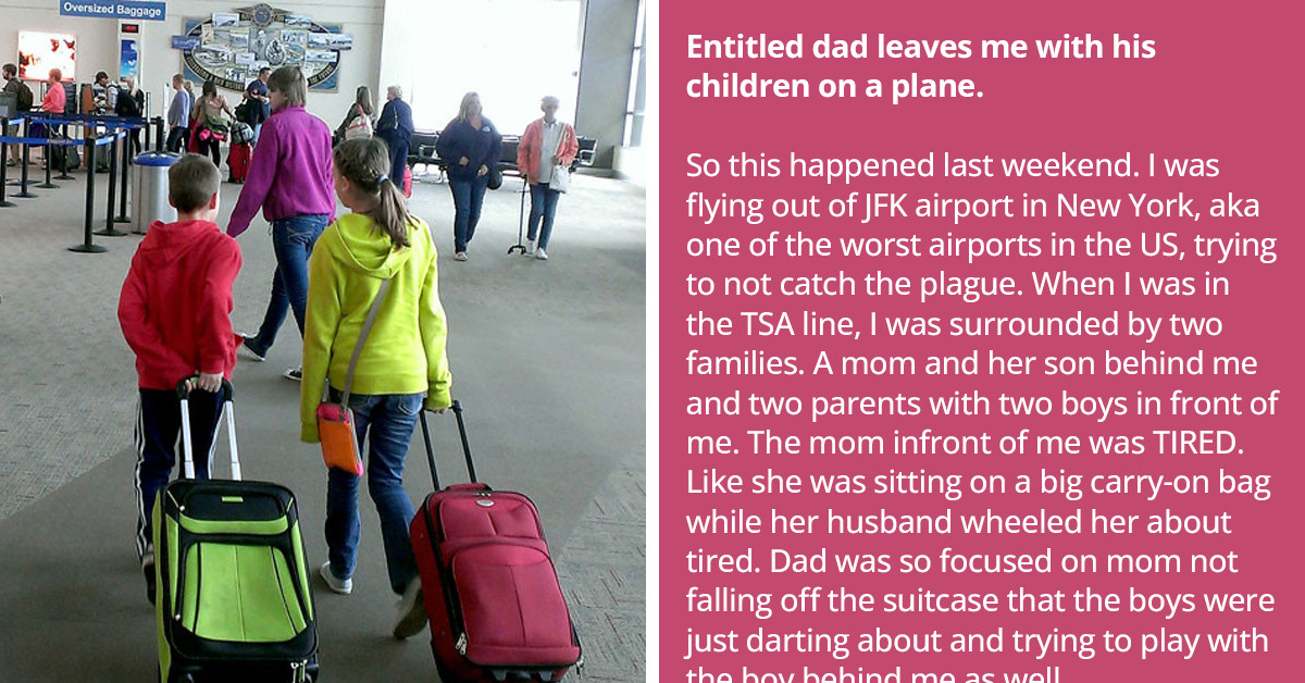 Moment Woman Realized That A Father Left His Kids In Her Care During A Flight Inspires Snarky Comments From Redditors