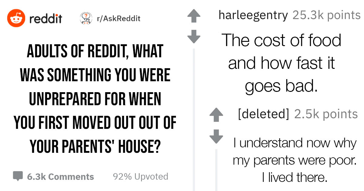 21 People Who Moved Out Of Their Parents' House Share The Things That Surprised Them The Most