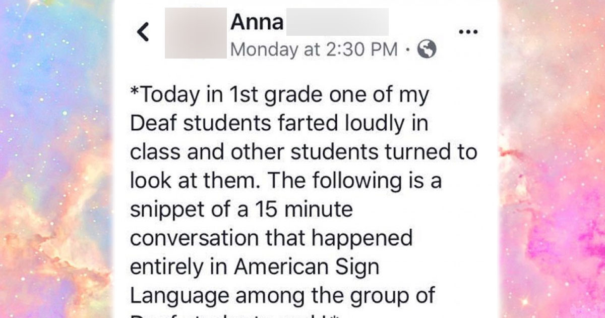 Teacher Shares Hilarious Story Of Deaf Student Learning Everyone Can Hear Him Fart