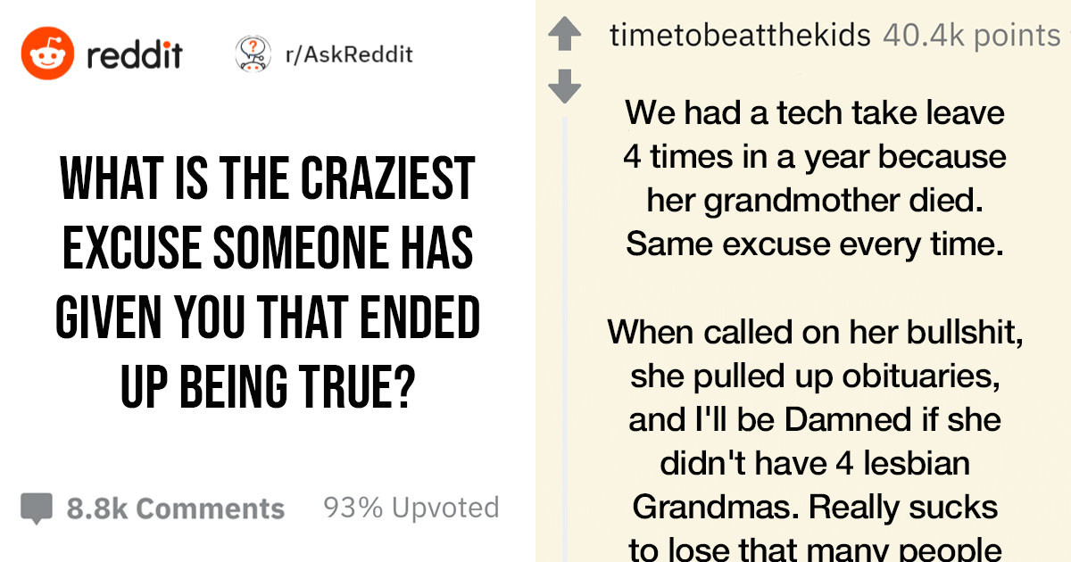 15 People Share the Wildest Excuses That Were Actually True