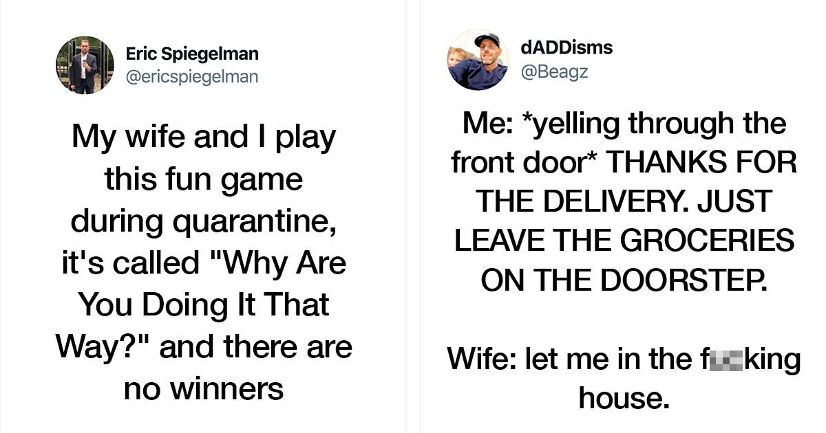 People Tweet Their Isolation Struggles of Being Quarantined with an Annoying Spouse