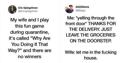 People Tweet Their Isolation Struggles of Being Quarantined with an Annoying Spouse