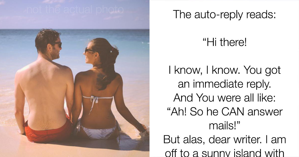 Man Gets Hit With Hilarious Auto-Reply From Vacationing Co-Worker
