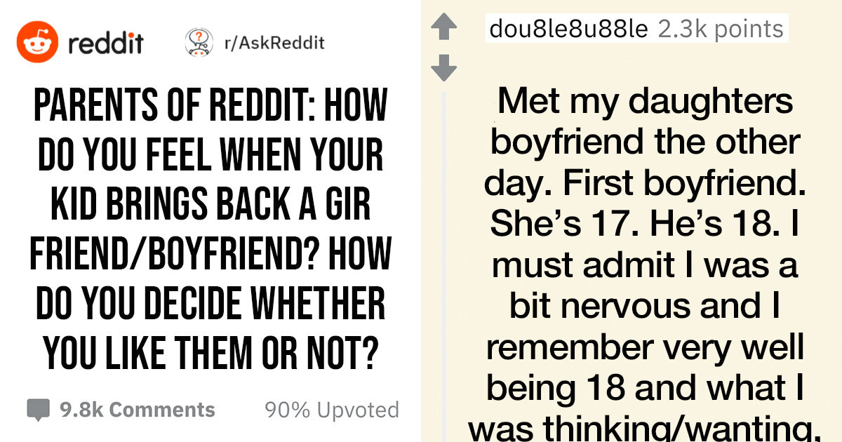 15 Stories Of How Parents Decided Whether Or Not They Liked Their Kid's Dates