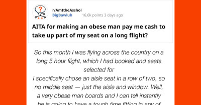Passenger Demands Obese Man to Pay Him for Taking Up Part of His Seat on a Flight