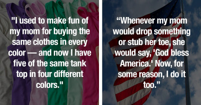 25 People Share The Situations That Made Them Realize They’ve Turned Into Their Parents