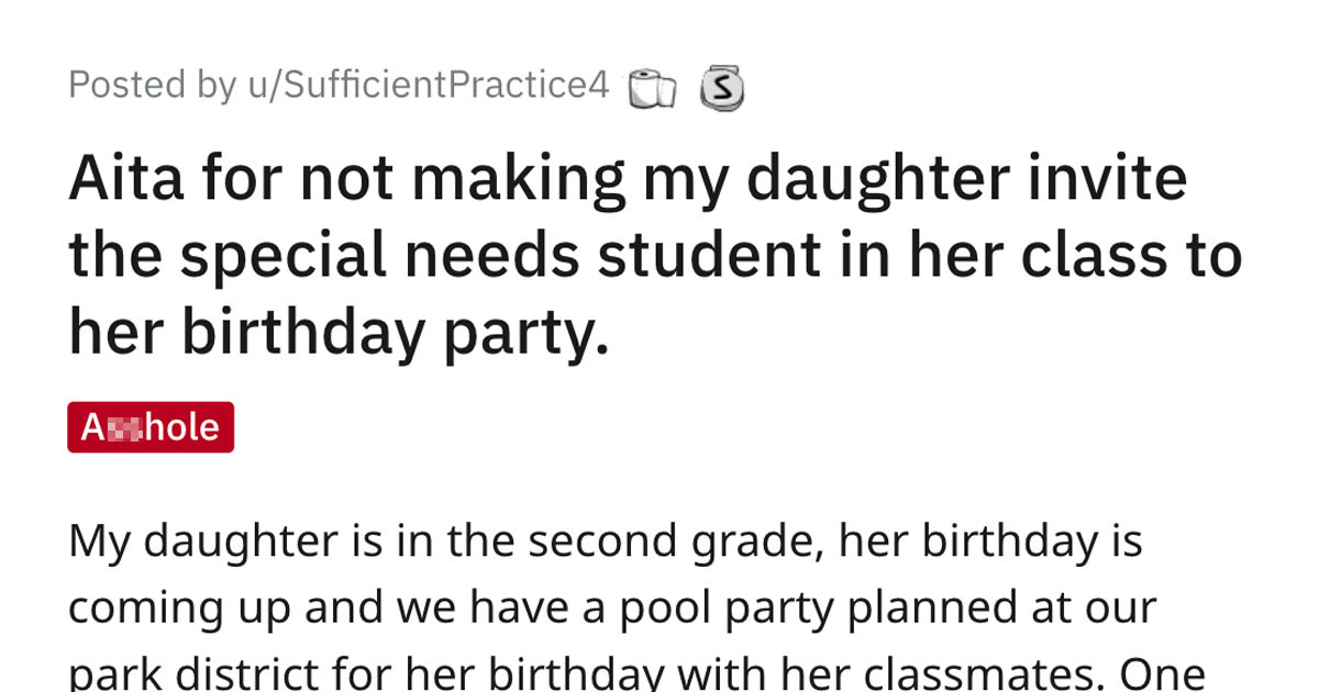 Confused Mother Asked If She Was Rude For Excluding The Autistic Kid From Her Daughter's Birthday Party