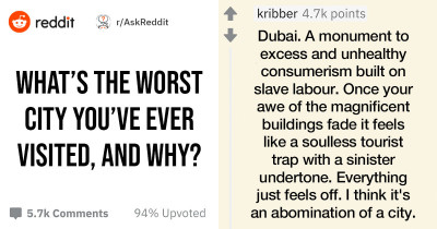 15 People Talk About The Worst Cities They’ve Ever Been In