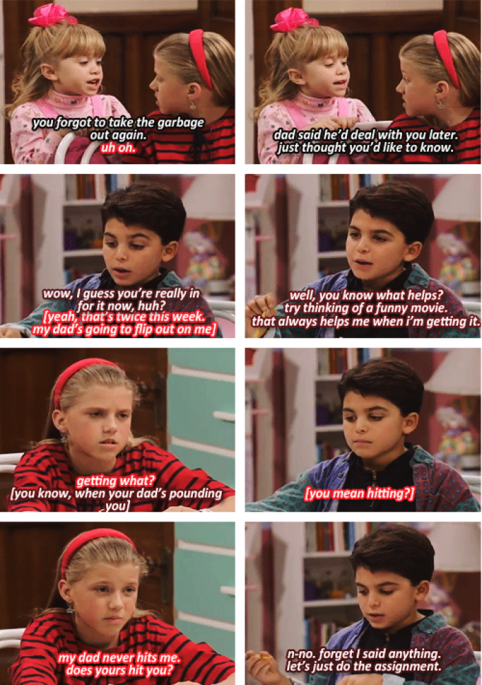 3. Full House and their roundabout way of addressing parental physical abuse.