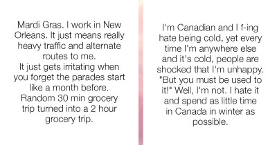 Redditors Confess They Don't Like These "Things" About Their Hometowns That They're Supposed To