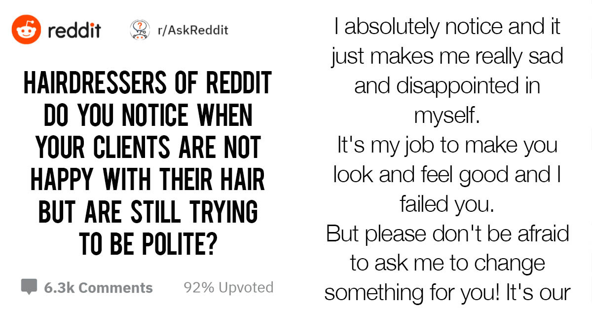 15 Professional Hair Stylists Reveal Their Thoughts On Giving You A Bad Haircut