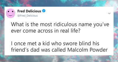 The Internet Shares the Worst Names They Have Ever Heard, and It's Too Funny