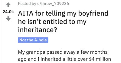 Girlfriend Asks Reddit If She Should Still Expect Her Boyfriend To Split Rent After She Inherits Millions