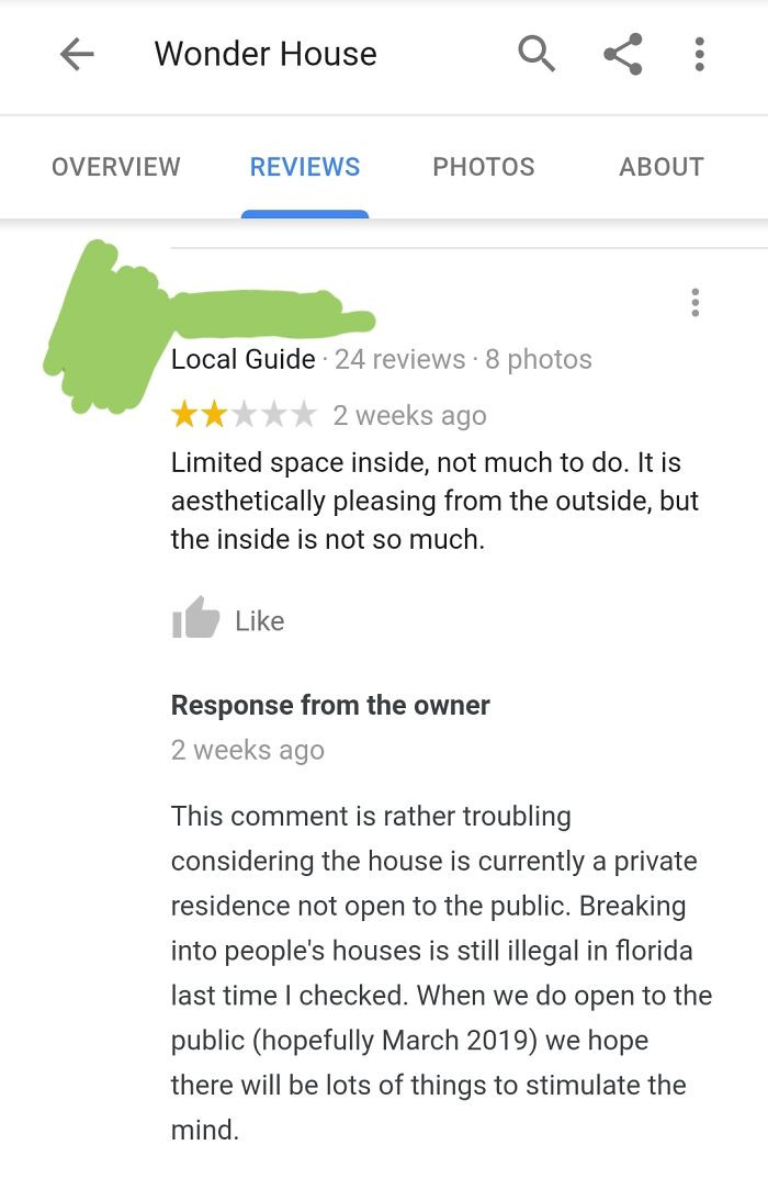 Why would you review a private residence?