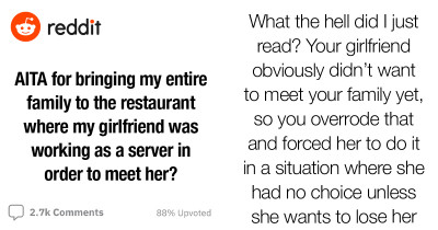 Dude Brings Entire Family To Meet Unwilling Girlfriend Working As A Server, Leaving Her Extremely Annoyed