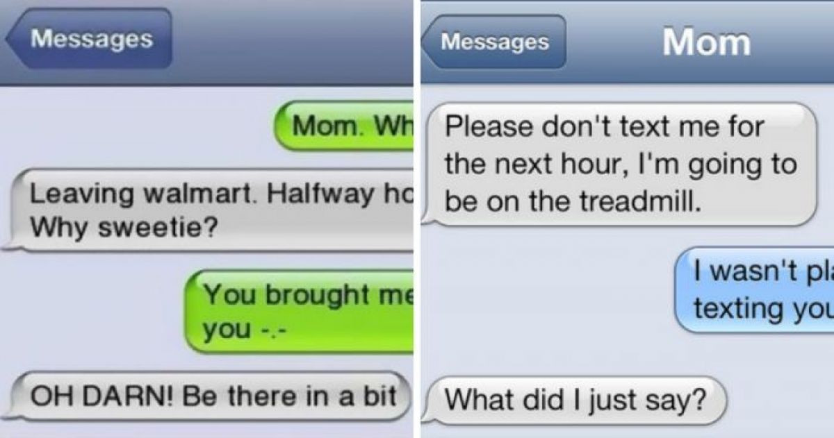Hilarious Proof That Moms Should Only Text Under Supervision