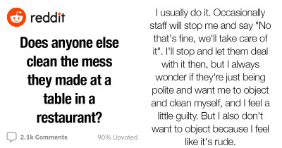 Redditor's Simple Question About Cleaning Table Mess at Restaurants Is Going Viral for All the Right Reasons