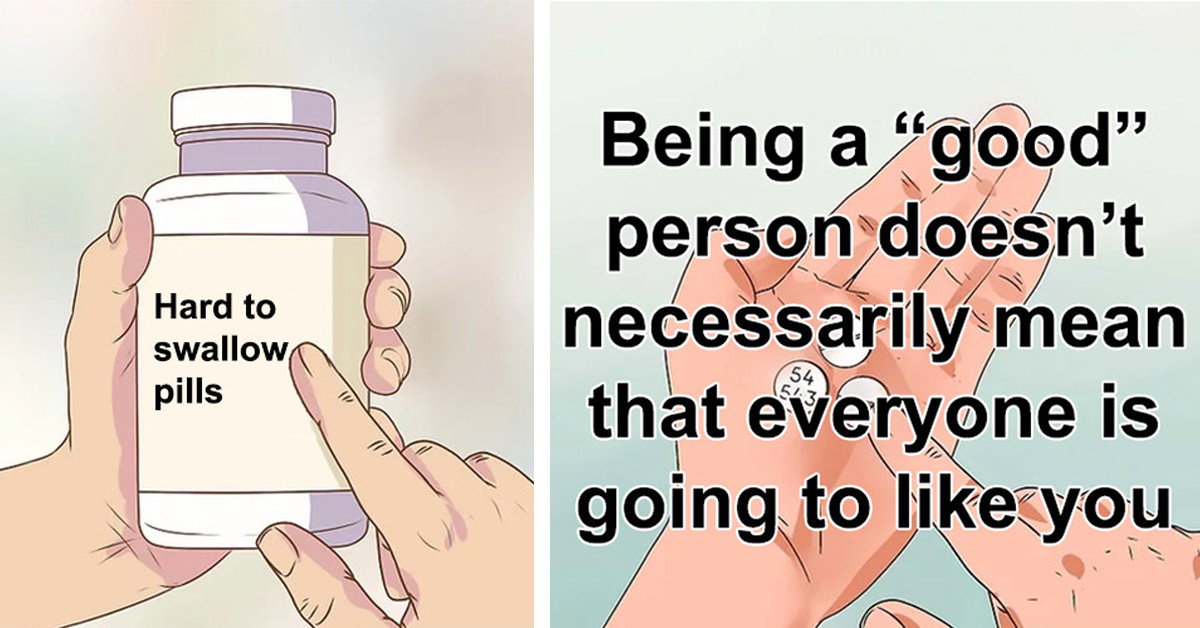 These 30 Hard-To-Swallow Pills Are All About Difficult Truths No One Wants To Hear
