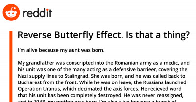 30 Reddit Users Share Weirdest "Butterfly Effect" Stories
