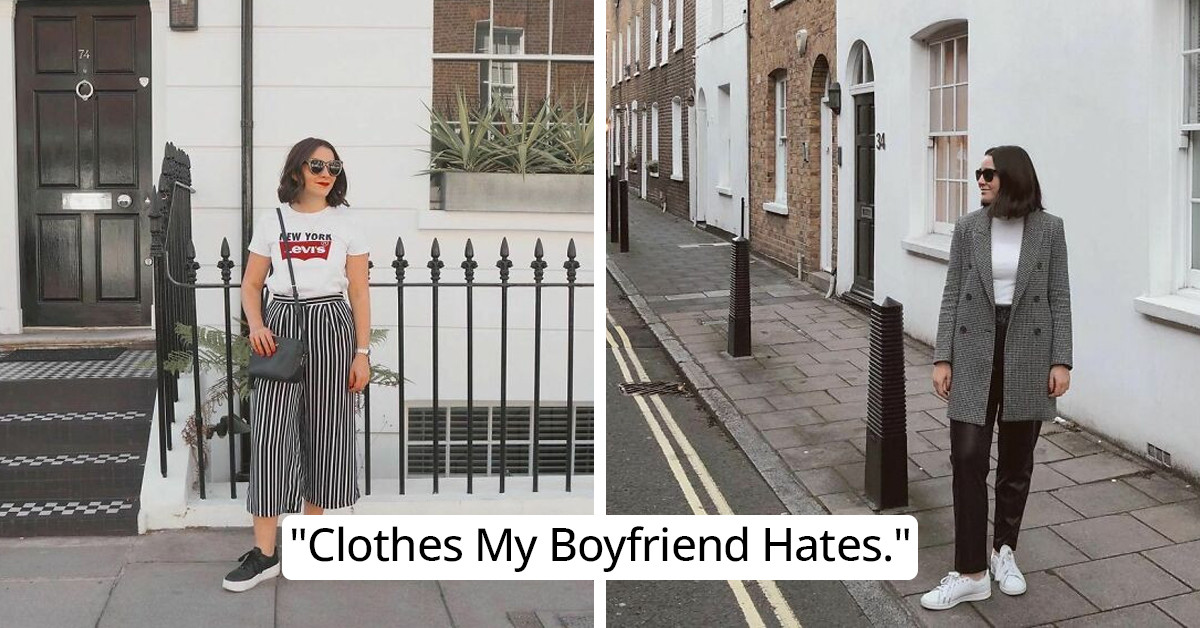 Woman Posts Pictures Of Outfits That Her Boyfriend Hates With Captions Directly From Him