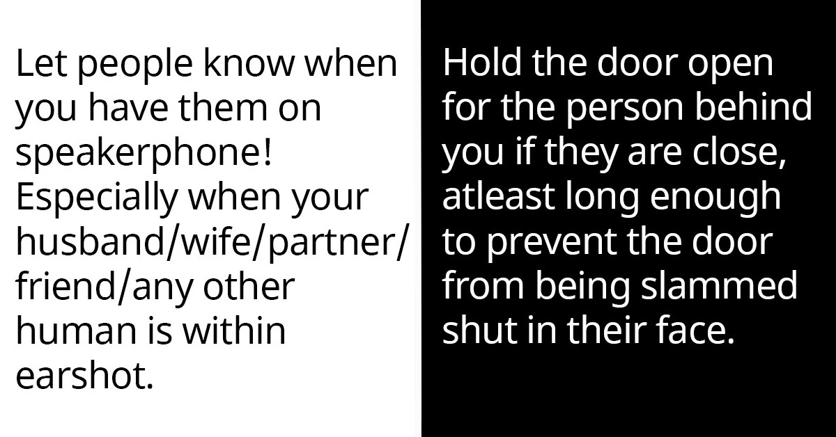 40 Unwritten Rules That Cause Arguments And Conflicts When People Fail To Follow Or Ignore