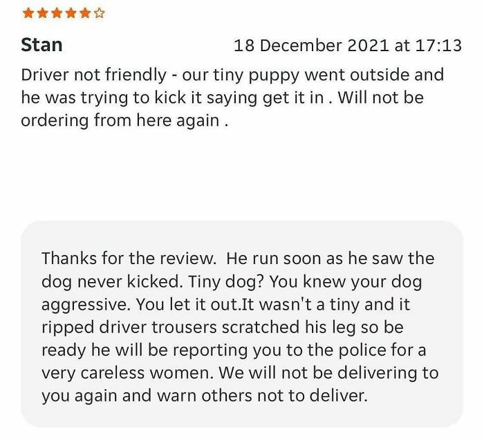 Delivery personnel need to be careful of customers who unleash aggressive dogs.