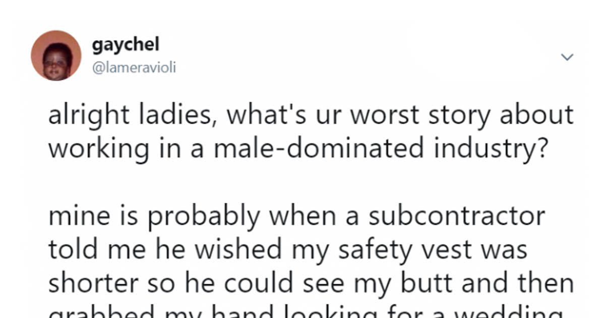 Working In A Male-Dominated Industry Is Hard For Women And They Compare Their Tough Experiences On Twitter