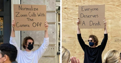 Insta-Famous "Dude With Sign" Is Still At It Articulating Things The Society Needs To Hear