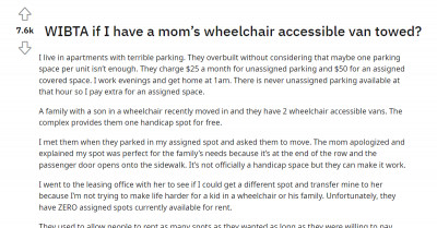 Apartment Resident Threatens To Tow The Van Of The Mom Of A Wheelchair-Bound Kid Who Kept Parking On His Designated Spot