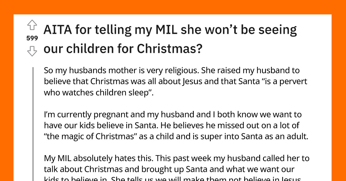 Woman Fights With Her MIL Who Wishes To Reveal The Truth About Santa To Her Grandchildren