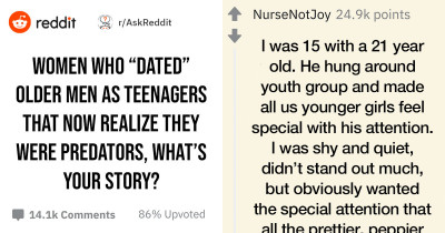 Women Reflect Back On Their Experiences As Teenagers Dating Older Men And We Should Pay Attention