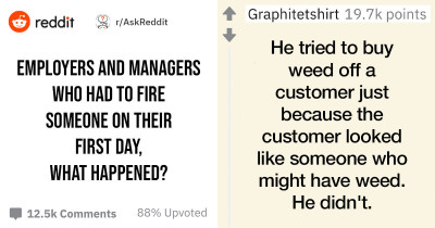 People Share What Will Get You Fired On Your First Day And It's Interesting To See What Ruins Lives