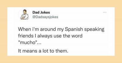 These 30 Hilarious Dad Jokes Prove That Dads Rule