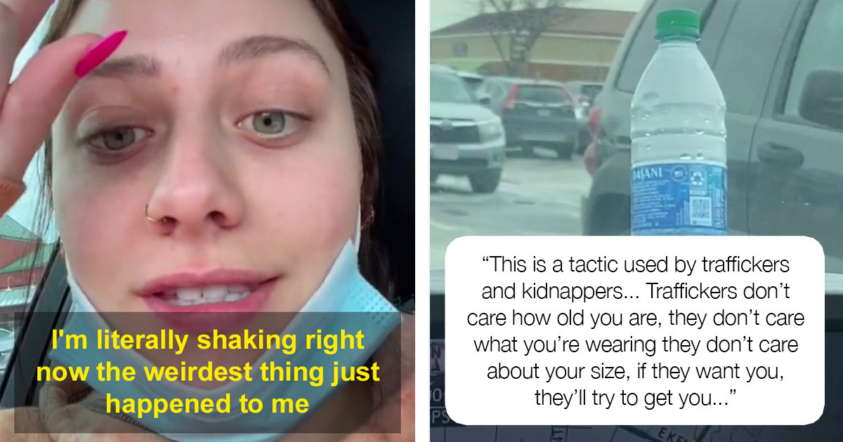 Creep Leaves Water Bottle On Woman's Car And Another Woman Explains How Human Traffickers Use This Tactic